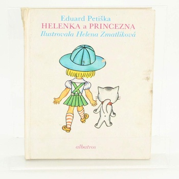 Kniha Helenka a Princezna Eduard Petiška