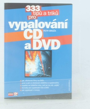 Kniha: 333 tipů a triků pro vypalování CD a DVD