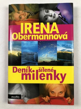 Irena Obermannová: Deník šílené milenky