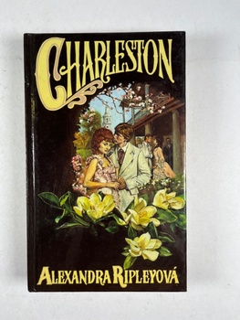 Alexandra Ripleyová: Charleston