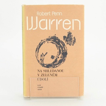 Kniha R. P. Warren: Na shledanou v zeleném údolí