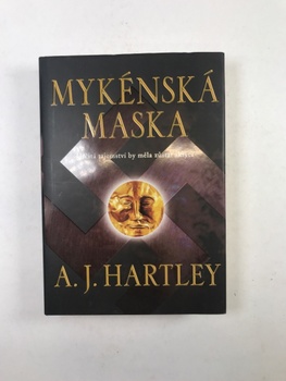 A. J. Hartley: Mykénská maska