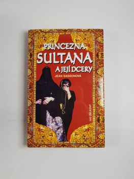 Jean Sassonová: Princezna Sultana a její dcery Pevná (1998)