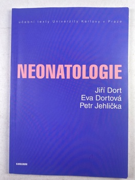 Eva Dortová: Neonatologie