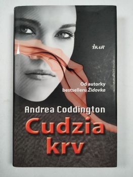 Andrea Coddington: Cudzia krv