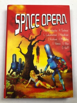 Kolektiv: Space opera