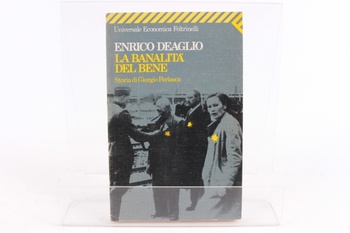 Kniha Enrico Deaglio: La Banalita del Bene