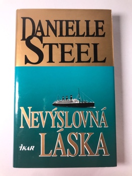 Danielle Steel: Nevýslovná láska Pevná (1998)