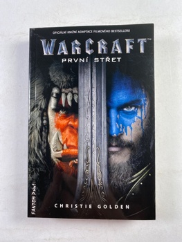 Christie Golden: Warcraft - První střet