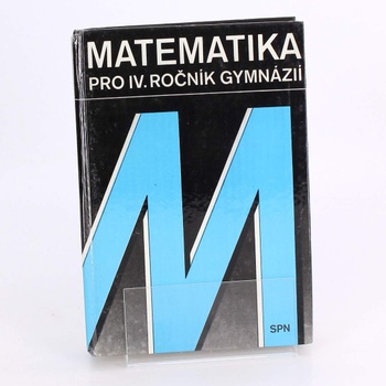 Učebnice Matematika pro IV. ročník gymnázií