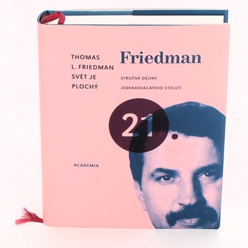 Thomas L. Friedman: Svět je plochý