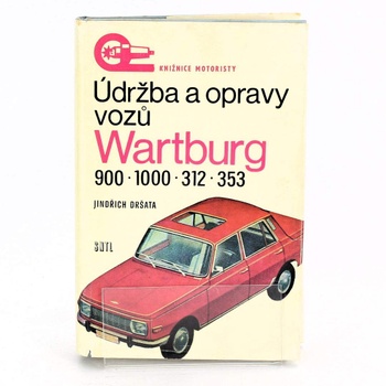 Údržba a opravy vozů Wartburg