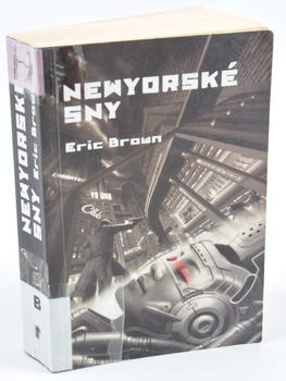 Kniha Eric Brown: Newyorské sny