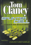 Splinter Cell - Svoboda má svoji cenu