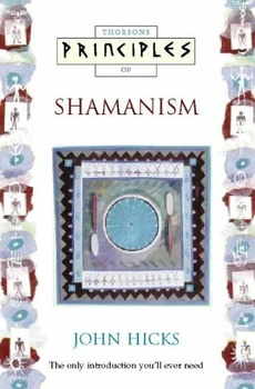 Thorsons Principles of Shamanism