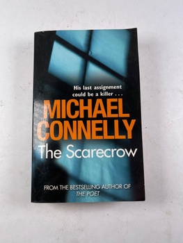 Michael Connelly: The Scarecrow