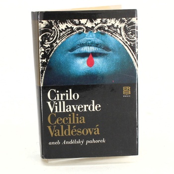 Cirilo Villaverde: Cecilia Valdésová aneb Andělský pahorek