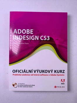 Adobe Creativ Team: Adobe Indesign CS3