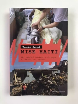 Tomáš Šebek: Mise Haiti