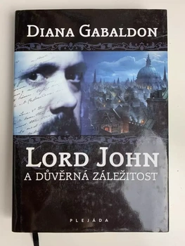 Diana Gabaldon: Lord John a důvěrná záležitost Pevná (2011)