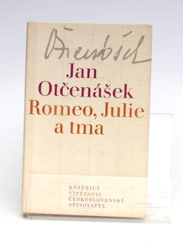 Kniha Jan Otčenášek: Romeo, Julie a tma