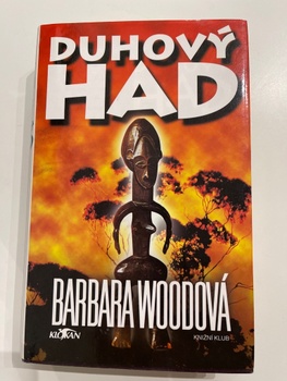 Barbara Woodová: Duhový had Pevná (2002)