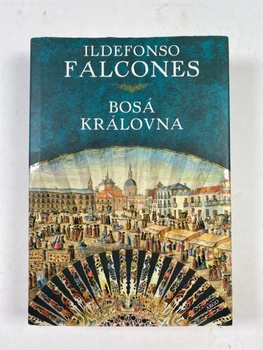Ildefonso Falcones: Bosá královna