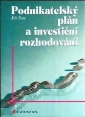 Podnikatelský plán a investič.