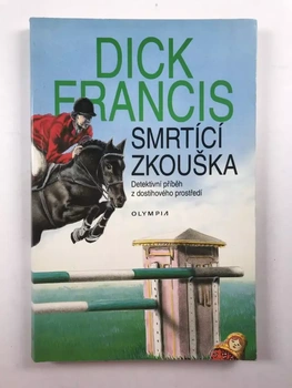 Dick Francis: Smrtící zkouška Měkká (2004)