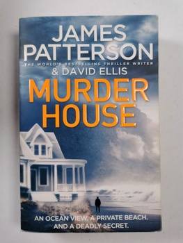 James Patterson: Murder House