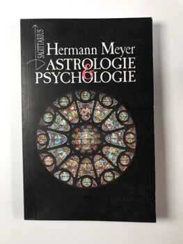 Hermann Meyer: Astrologie a psychologie Měkká 2