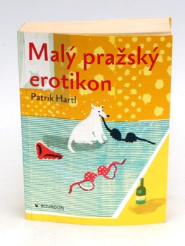 Kniha Patrik Hartl: Malý pražský erotikon