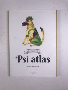 Anna Vosolsobě: Psí atlas