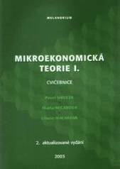 Mikroekonomická teorie I. : cvičebnice
