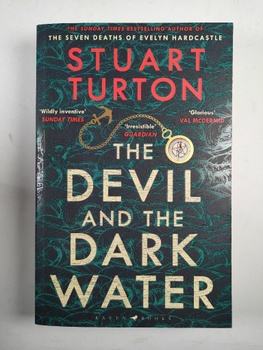 Stuart Turton: The Devil and the Dark Water
