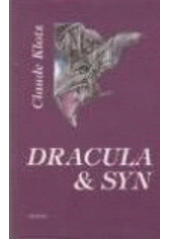 Dracula a syn