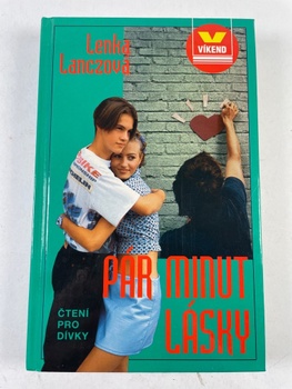 Lenka Lanczová: Pár minut lásky Pevná (2002)