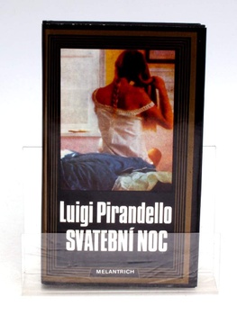 Luigi Pirendello: Svatební noc