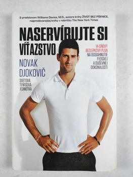 Novak Djokovič: Naservírujte si víťazstvo