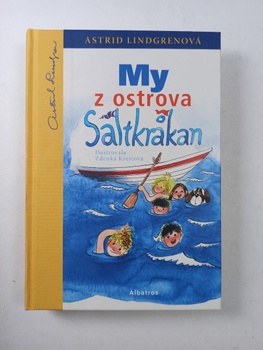 Astrid Lindgrenová: My z ostrova Saltkrakan