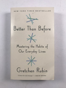 Gretchen Rubinová: Better Than Before