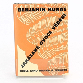 Benjamin Kuras: Zakázané ovoce vědění