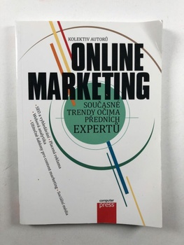 kolektiv autorů: Online marketing