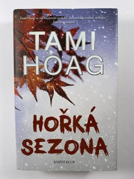 Tami Hoag: Hořká sezona