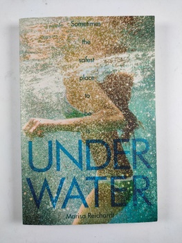 Marisa Reichard: Underwater