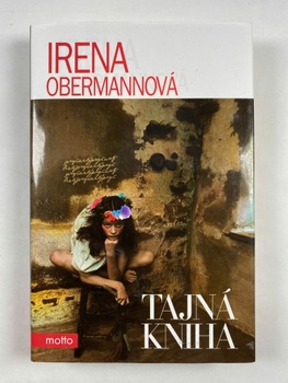 Irena Obermannová: Tajná kniha