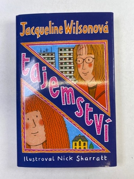 Jacqueline Wilsonová: Tajemství Pevná (2003)