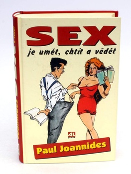 Sex je umět, chtít a vědět Paul Joannides