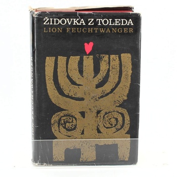 Kniha Lion Freuchtwanger: Židovka z toleda