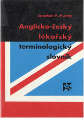 Anglicko-český lékařský terminologický slovník